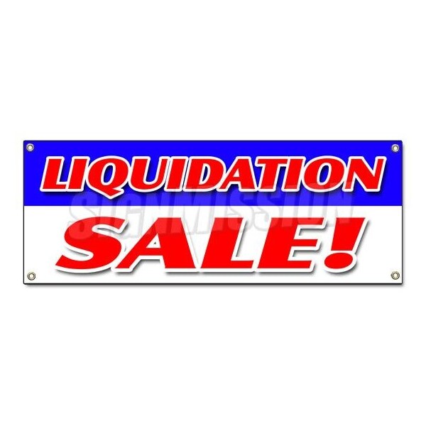 Signmission LIQUIDATION SALE BANNER SIGN 50% closing lease bankrupt moving must go B-Liquidation Sale - main
